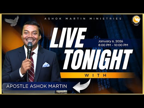Live Prayer Service with Apostle Ashok Martin || @8PM