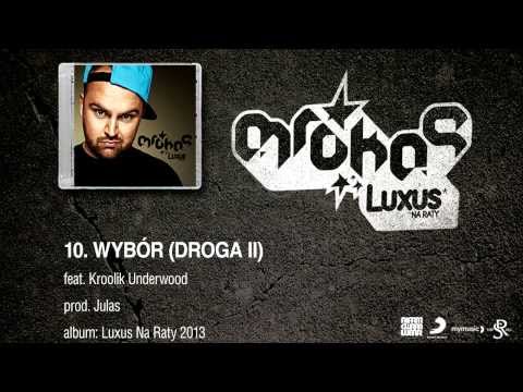 10. Mrokas - Wybór (droga II) feat. Kroolik Underwood prod. Julas