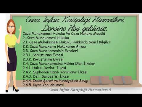 4- Ceza Muhakemesi Hukuku Hakkında-Ceza ve İnfaz Katipliği Hizmetleri
