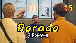 J Balvin - Dorado (Video Oficial) / Versión Extendida
