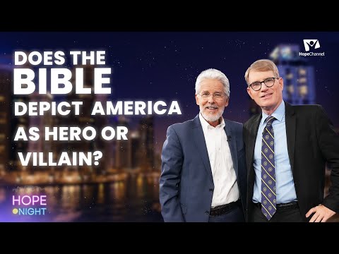 Does the Bible Depict America as Hero or Villain?