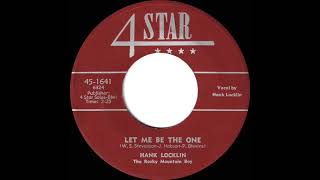 1953 Hank Locklin - Let Me Be The One (a #1 C&amp;W hit)