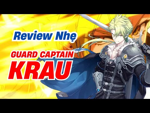 Light Review Guard Captain Krau - Epic Seven