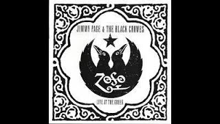 Black Crowes &amp; Jimmy Page - Hey Hey (What Can I Do)