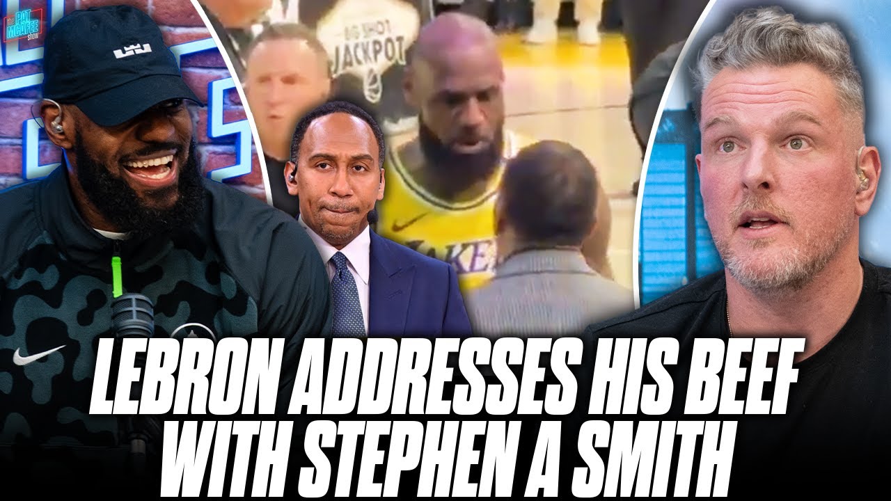LeBron Addresses Confronting Stephen A Smith At Lakers Game | Pat McAfee