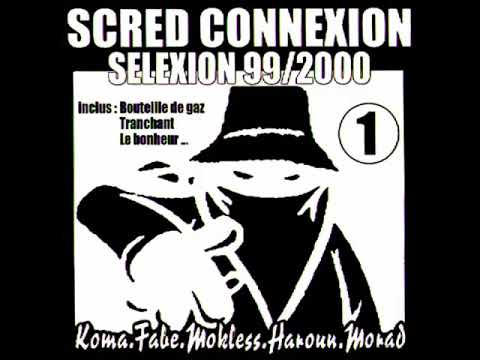 Scred Connexion - Partis De Rien (Feat Fabe, Haroun, Mokless & Koma) (2000)