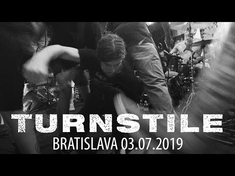 TURNSTILE - Live in Bratislava / Slovakia, 03.07.2019 [FULL SET]