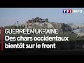 Ukraine : des chars occidentaux bientôt sur le front