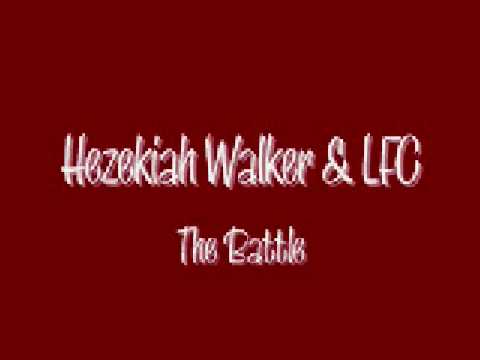 Hezekiah Walker & LFC - The Battle