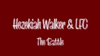 Hezekiah Walker & LFC - The Battle