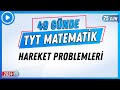 Hareket Problemleri | 49 Günde TYT Matematik Kampı 25.Gün | 2024 | Rehber Matematik