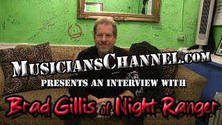 Brad Gillis Interview Night Ranger MusiciansChannel.com