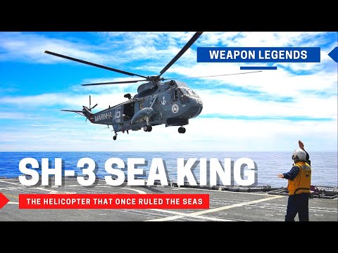 SH-3 Sea King | The helicopter that once ruled the seas