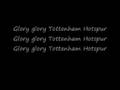 glory glory tottenham hotspur song 