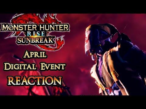 Monster Hunter Rise: Sunbreak - April Digital Event - Reaction German