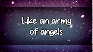 The Script - Army Of Angels (Lyrics)