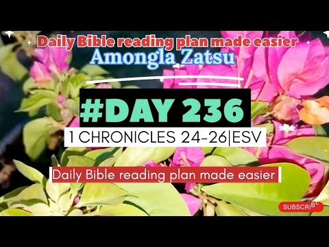 #Day 236|1 Chronicles 24-26|ESV |Thursday blessings!#dailybiblereadingplanmadeeasier#daily#devotion