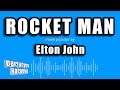 Elton John - Rocket Man (Karaoke Version)