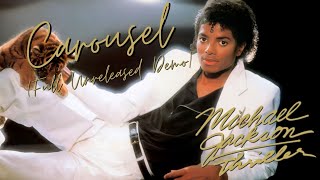 Michael Jackson - Carousel (Full Version) (1982 Demo)