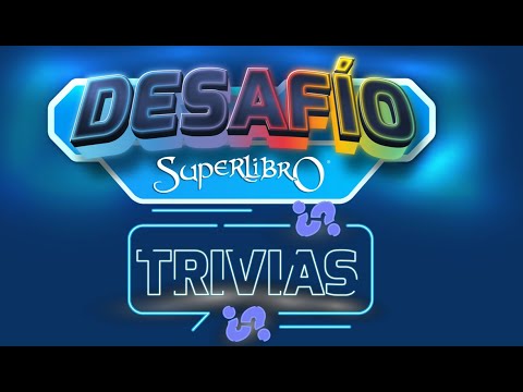Superlibro │ Desafíos Superlibro │ Trivias #1