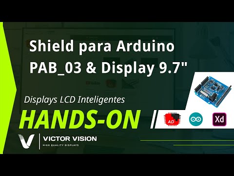 🛠️ Hands-On - Display 9.7" e Shield Arduino [UnicView AD + Arduino + Adobe XD]