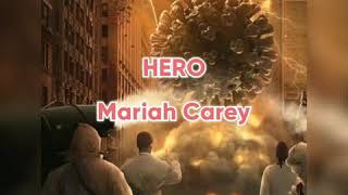 Mariah Carey - Hero 2021 Dedicated To All Frontliners