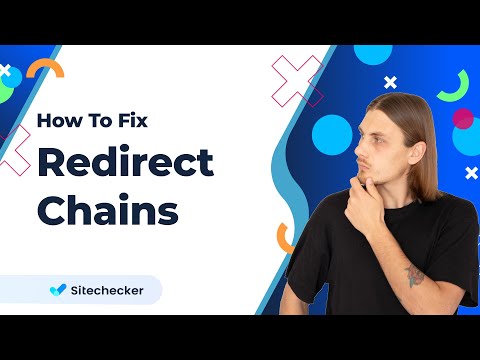 Redirect Chains Issue: How to Detect and Fix    