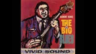 Albert King: The big blues (1962) [Álbum completo]