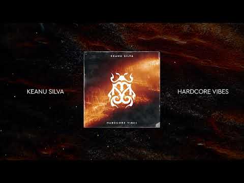 Keanu Silva - Hardcore Vibes [Tomorrowland Music]