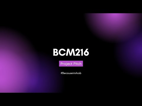 Project Pitch | BCM216
