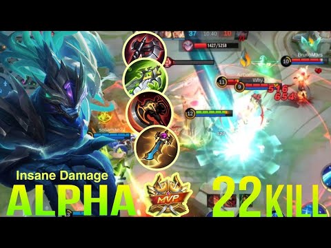 22 Kills!! Unstoppable Monster Alpha - Alpha Best Build 2023 ~ Mobile Legends