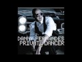 private dancer - danny fernandes w/lyrics