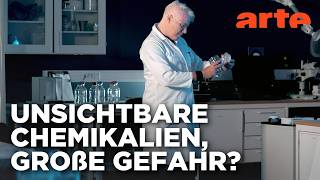 Gift in unserem Alltag - Die Plage der PFAS | Doku HD | ARTE