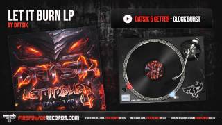 Datsik & Getter - Glock Burst