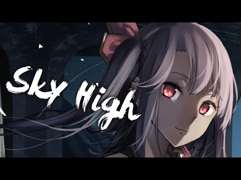 [ Nightcore ] - Elektronomia - Sky High