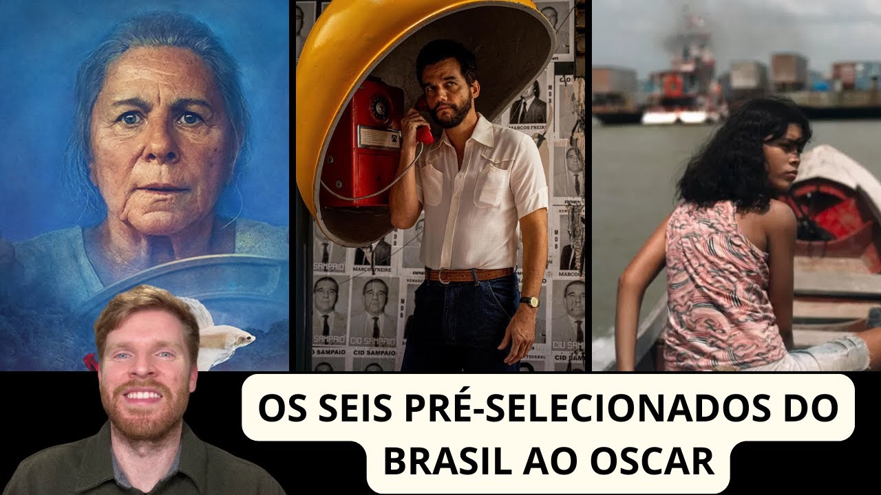 Brasil e Oscar 2026 - os filmes na disputa e o caminho para a seleção