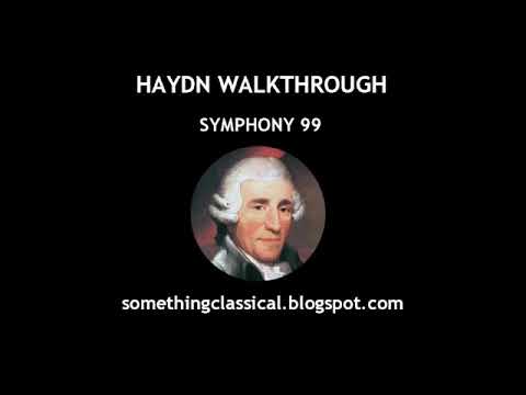 HAYDN - SYMPHONY 99 (full analysis)
