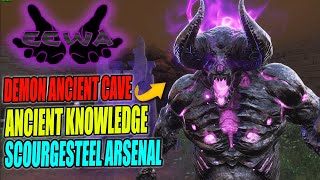 APRENDEMOS O ANCIEN KNOWLEDGE E SCOURGESTEEL ARSENAL  AOC/EEWA #22