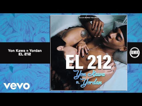 Yon Kawa - El 212 (Audio) ft. Yordan
