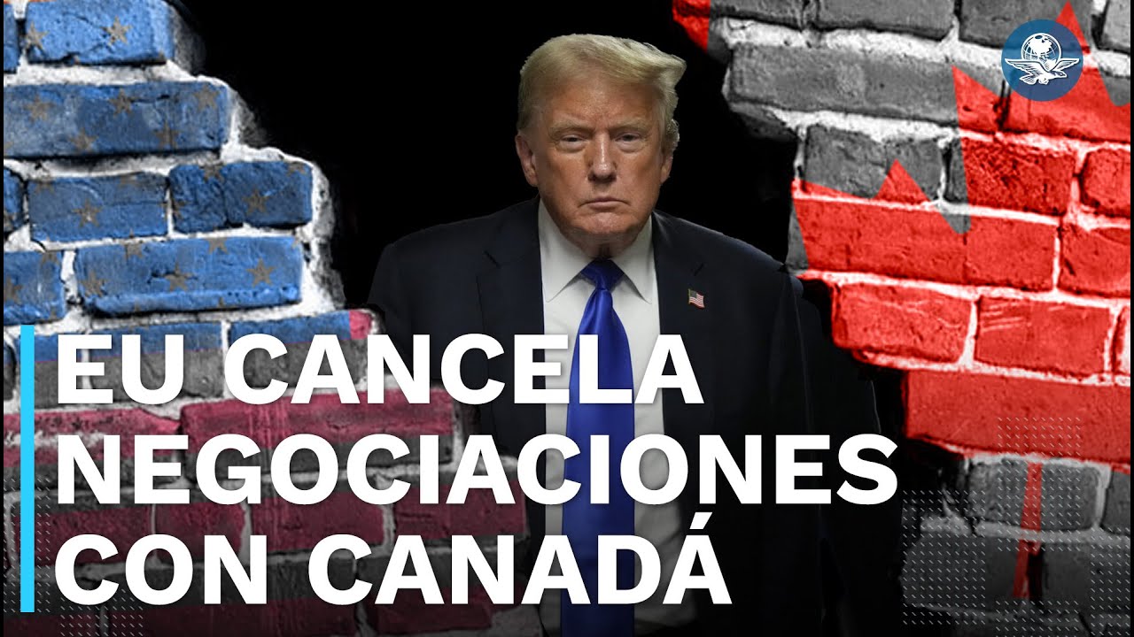 Por “atroz impuesto” EU cancela negociaciones comerciales con Canadá