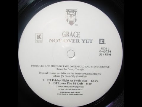 Grace ‎– Not Over Yet (DT Friday Night At Twilo Mix)