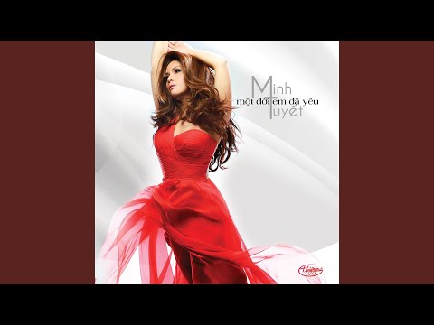Em cô đơn nhớ anh - Minh Tuyết