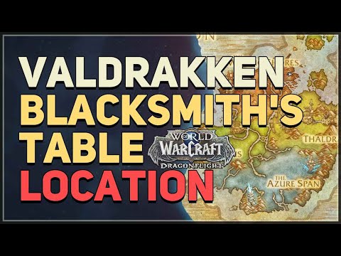 Valdrakken Blacksmith's Table Location WoW Dragon Isles