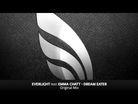 EverLight feat. Emma Chatt - Dream Eater (Original Mix)
