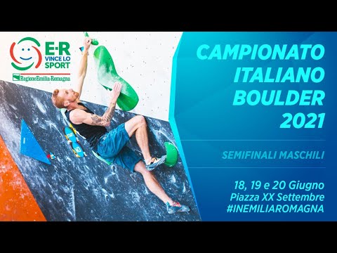 Campionato Italiano Boulder 2021 - Semifinali maschili