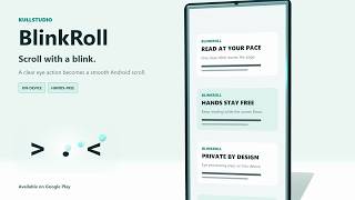 BlinkRoll: Scroll Android with an Eye Blink