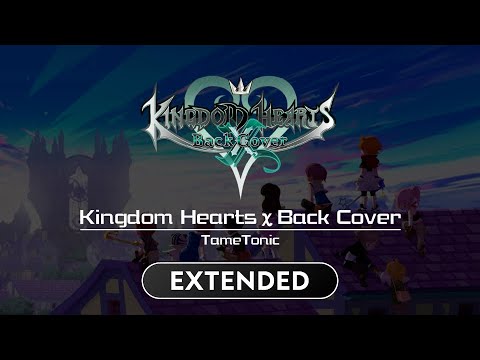 The Foretellers - Kingdom Hearts χ Back Cover Extended Soundtrack