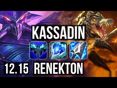 KASSADIN vs RENEKTON (MID) | 12/0/2, Legendary, 1.2M mastery, 400+ games | KR Master | 12.15