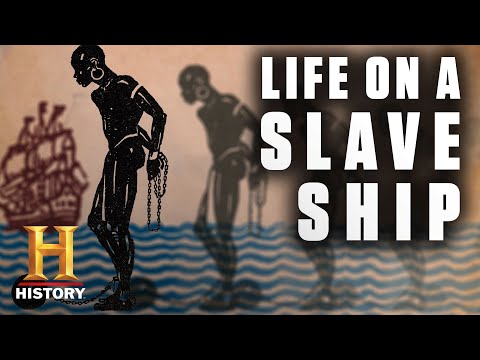 Life Aboard a Slave Ship | History