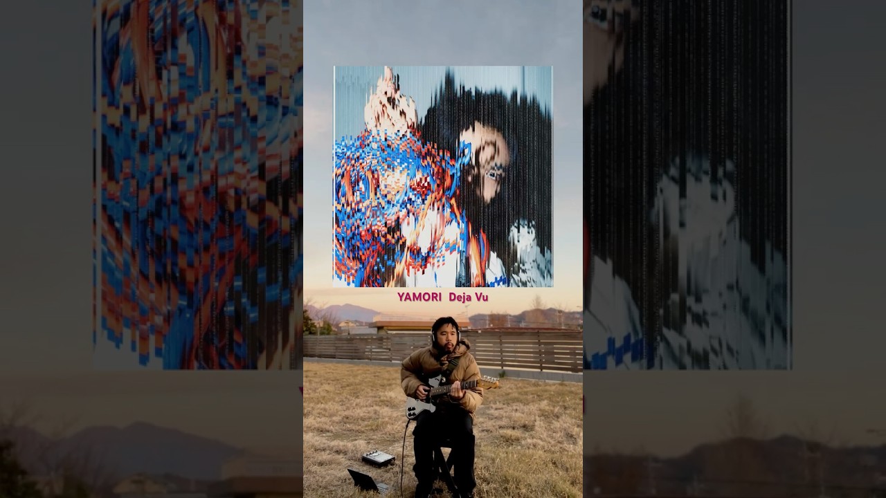Recent Work #Produce YAMORI デジャヴ Deja Vu